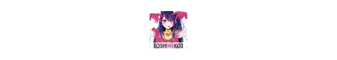 Oshi No Ko